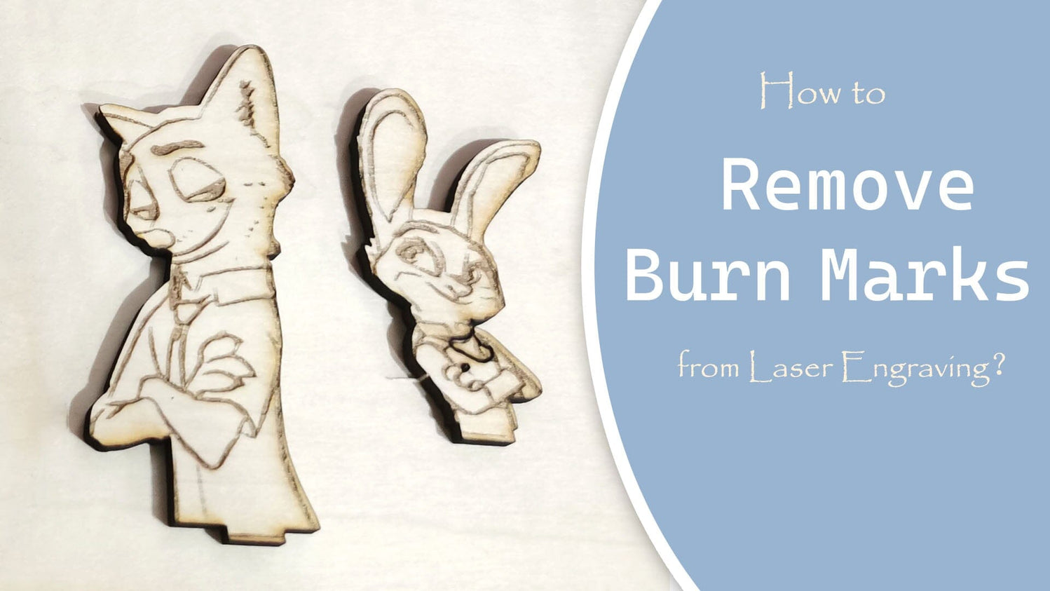 How to Remove Burn Marks from Laser Engraving？ WIZMAKER